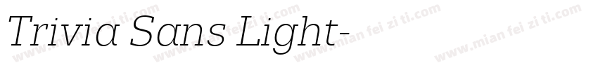Trivia Sans Light字体转换